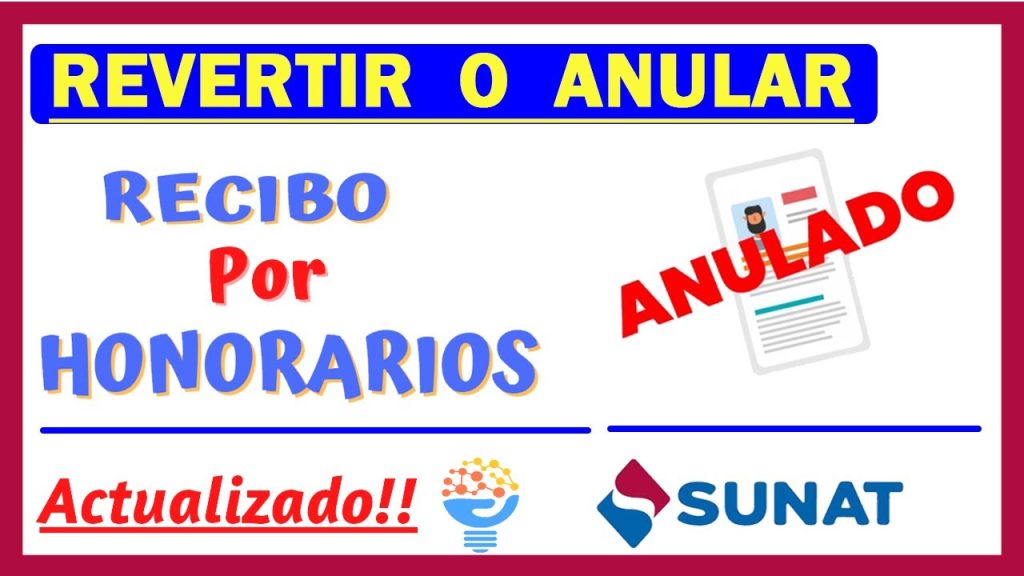 Gu A Completa C Mo Anular Un Recibo Por Honorarios En Per Paso A Paso