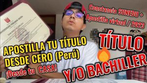 Guía completa para apostillar tu certificado de estudios en Perú