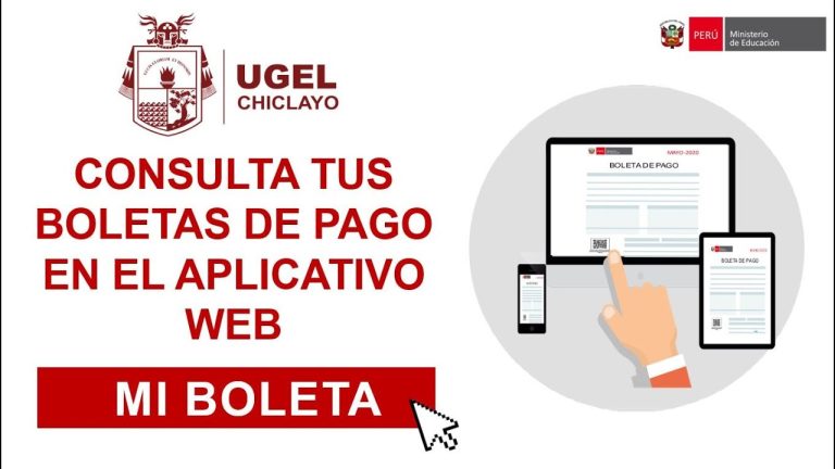 Todo lo que necesitas saber sobre las boletas de pago en UGEL Chiclayo: trámites sencillos en Perú
