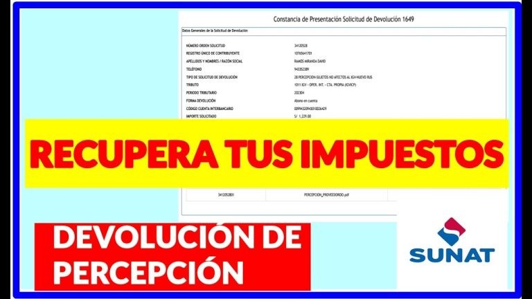 Guía completa para solicitar devolución de percepciones SUNAT: Requisitos, pasos y todo lo que necesitas saber en Perú