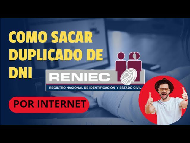 Guía paso a paso: Cómo sacar una copia de DNI por internet en Perú