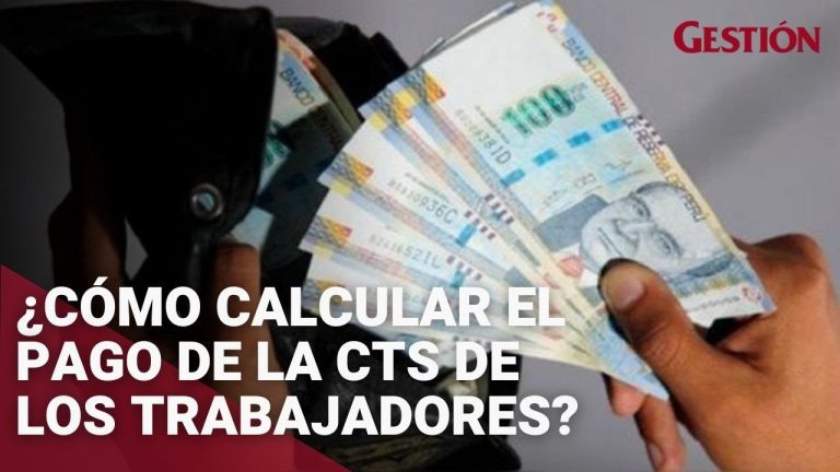 ¿Cuánto es el pago de CTS en Perú? Descubre todo lo que necesitas saber