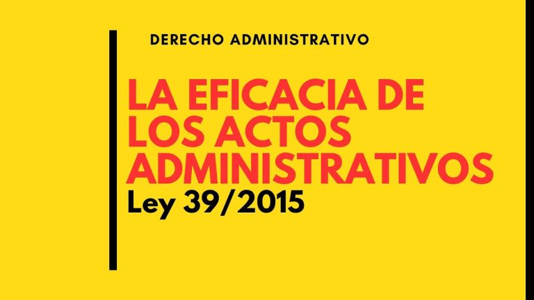 Descubre la Eficacia del Acto Administrativo en Perú: Todo lo que Debes Saber