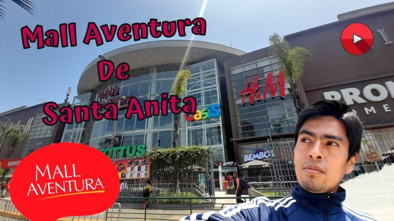 Todo lo que necesitas saber sobre el Mall de Santa Anita: Trámites, ubicación y más en Perú