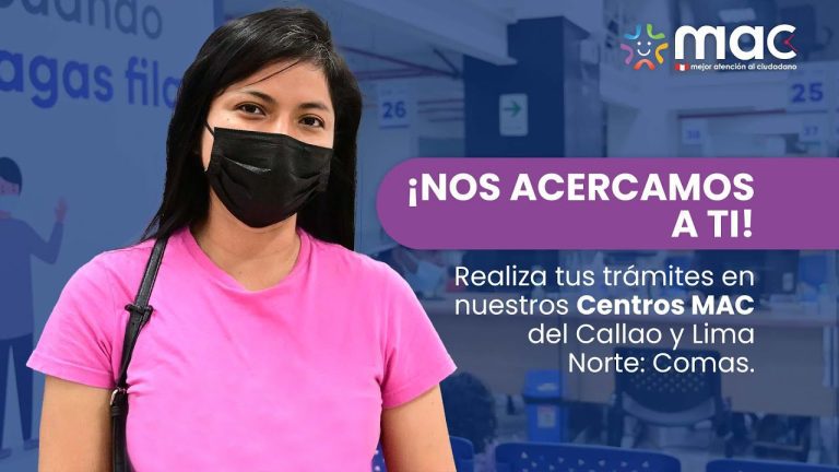 Trámites en Perú: Todo lo que necesitas saber sobre el Mac del Callao