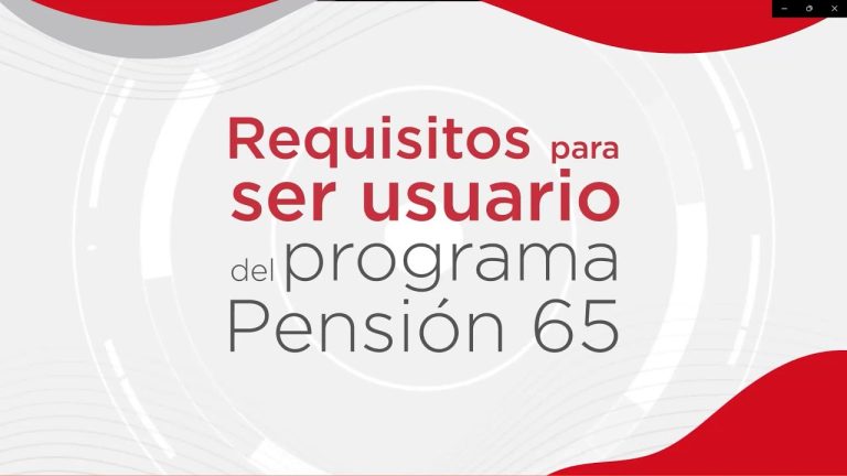 Inscripción a Pensión 65 en Perú: Todo lo que necesitas saber para realizar el trámite