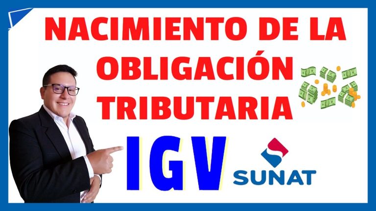 Nacimiento de la Obligación Tributaria IGV: Lo que Debes Saber para Cumplir con tus Trámites en Perú