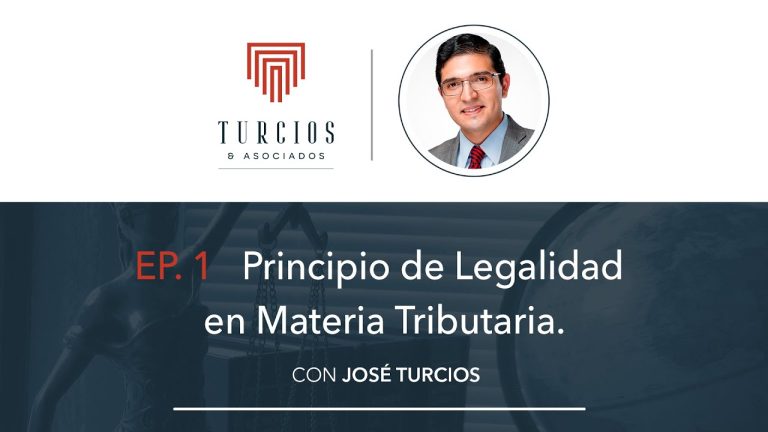 Principio de Legalidad Tributaria en Perú: Todo lo que necesitas saber para realizar tus trámites fiscales correctamente