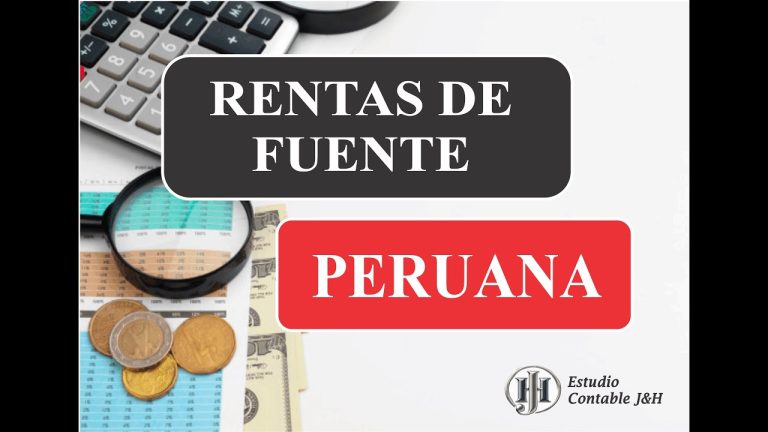 Todo lo que necesitas saber sobre la renta de fuente peruana: requisitos, trámites y consejos útiles