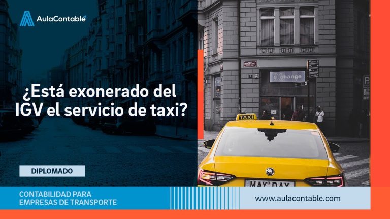 Todo lo que necesitas saber sobre el servicio de taxi exonerado de IGV en Perú: trámites y requisitos