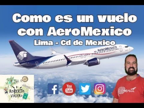 Todo lo que necesitas saber sobre Aerolínea Aeroméxico en Perú: trámites, servicios y destinos