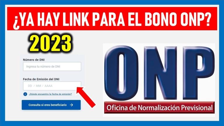 Todo lo que necesitas saber sobre el link bono ONP: trámites y requisitos en Perú