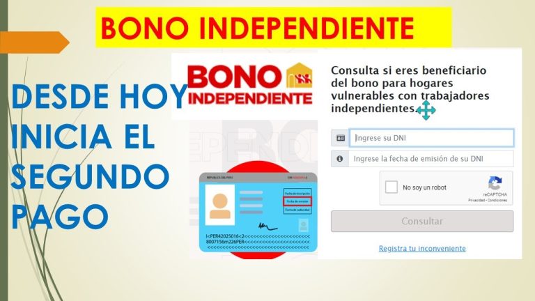 Todo sobre el bono independiente segundo bono en Perú: requisitos, trámites y fechas clave