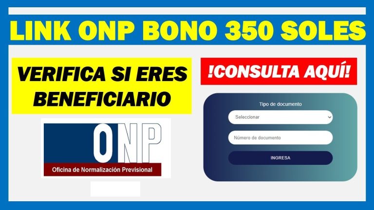 Descubre cómo obtener el link de bono ONP: Guía paso a paso para tramitar tu bono en Perú