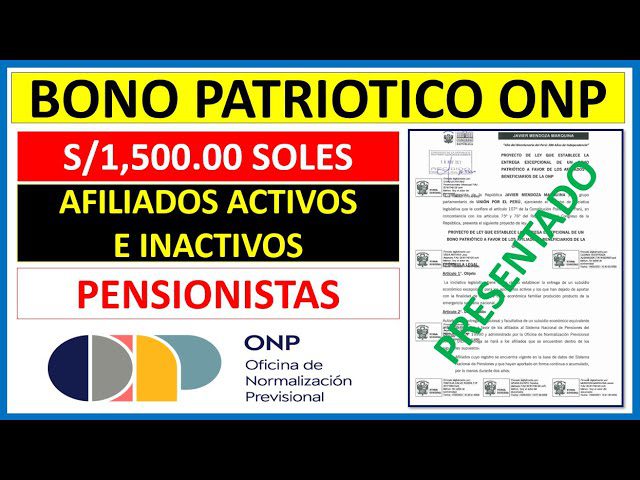 Todo lo que debes saber sobre el Bono Patriótico de ONP en Perú: Requisitos, trámite y beneficios