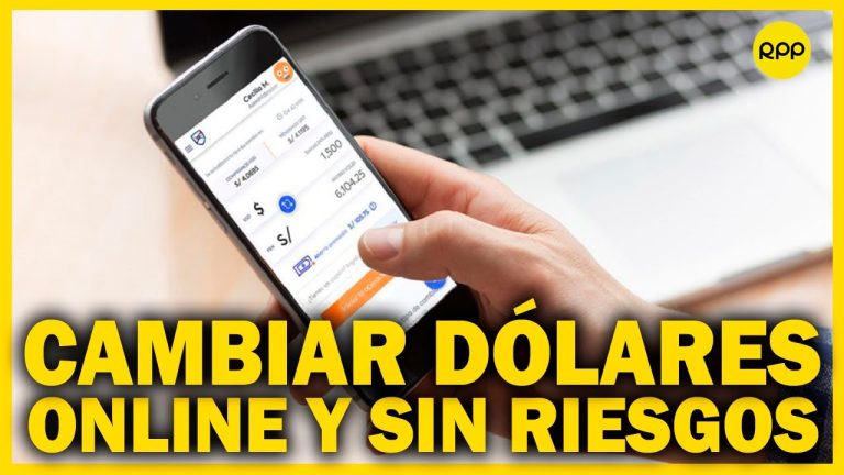 Conoce cómo realizar el cambio de dólares online de forma segura y rápida en Perú