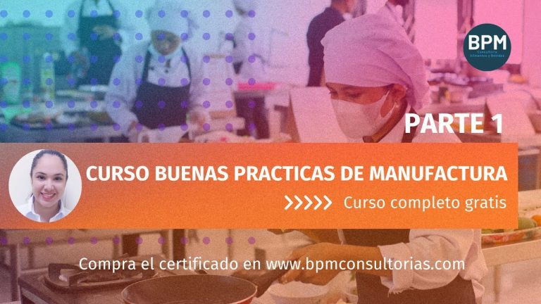 Todo lo que necesitas saber sobre el certificado de buenas prácticas de manufactura en Perú: requisitos, procesos y beneficios