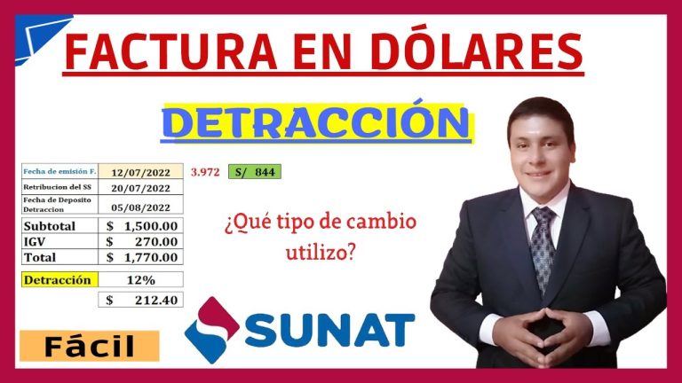 Cómo calcular la detracción de una factura en dólares: Guía paso a paso en Perú
