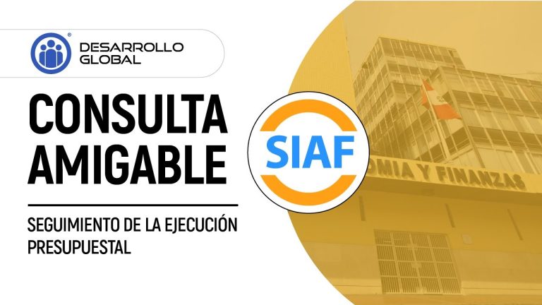 Todo lo que necesitas saber sobre la consulta amigable MEf SIAF en Perú: trámites simplificados y eficientes