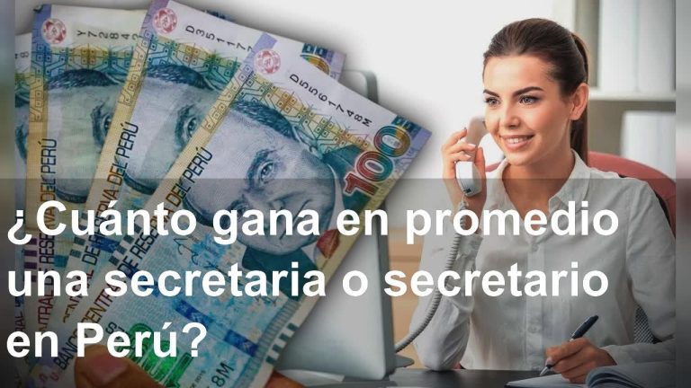 Descubre cuánto gana una secretaria en Perú: Guía actualizada de salarios 2021