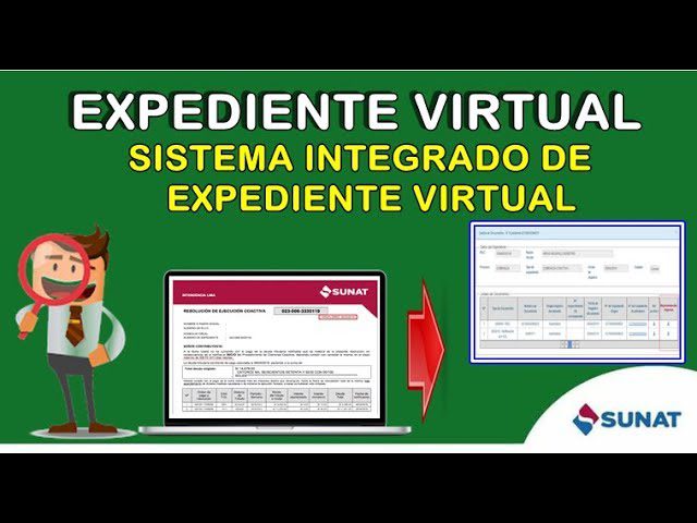 Todo lo que necesitas saber sobre el expediente virtual SUNAT: trámites simplificados en Perú