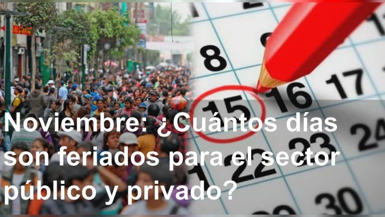 Guía de Feriados en el Sector Público en Perú: Todo lo que necesitas saber para fines administrativos