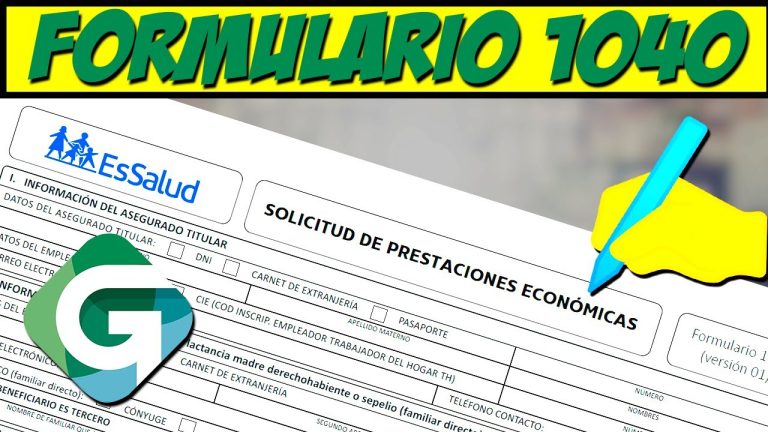 Todo lo que necesitas saber sobre el formato 1040 de Essalud en Perú: trámites y requisitos
