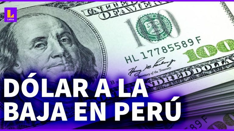 Descubre las Razones por las que el Dólar Baja en Perú: Todo lo que necesitas saber sobre la situación económica actual