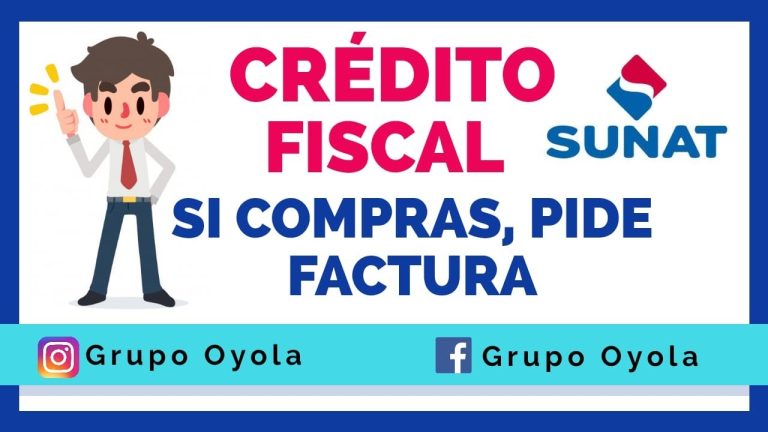 Todo lo que necesitas saber sobre el crédito fiscal Sunat en Perú: trámites, requisitos y beneficios
