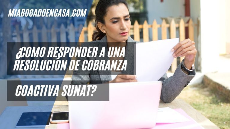 Todo lo que necesitas saber sobre la resolución coactiva de SUNAT en Perú: Trámites y procedimientos