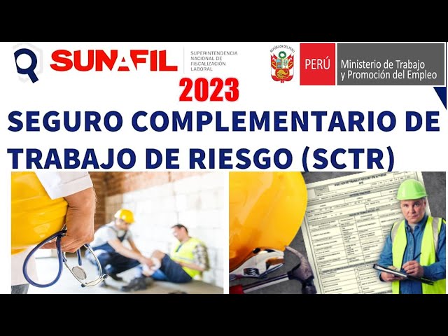 Guía completa para obtener un seguro complementario de trabajo de riesgo (SCTR) en Perú