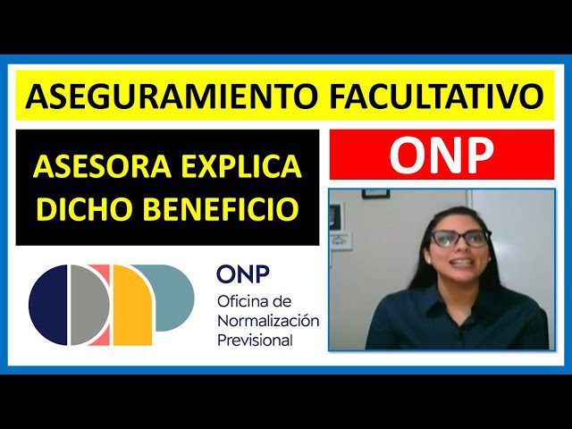 ¿Necesitas un seguro ONP en Perú? Descubre cómo tramitarlo fácilmente