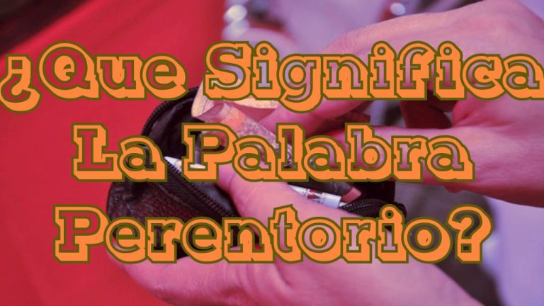 ¿Qué es Perentorio? Descubre su Significado y Aplicación en Trámites Peruanos