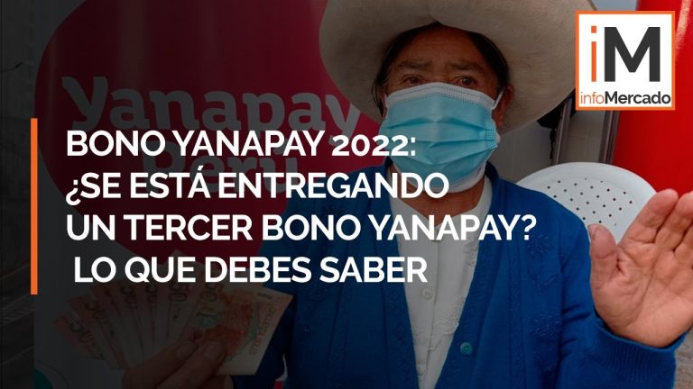 Todo lo que debes saber sobre el tercer bono Yanapay en Perú: requisitos y trámite paso a paso