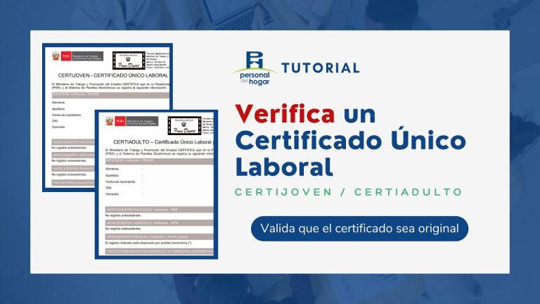 Todo lo que necesitas saber sobre la verificación Certijoven en Perú: requisitos, procedimiento y beneficios