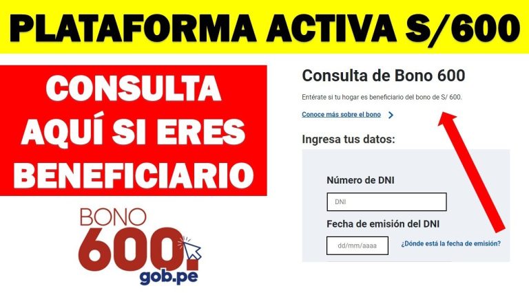 ¡Inscríbete fácilmente en el Bono 600 Gob Pe! Guía paso a paso en Perú