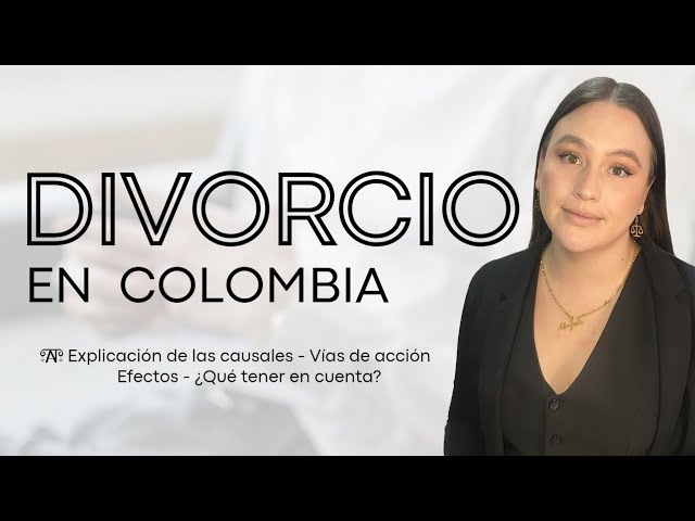 ¿Cómo registrar un divorcio en Colombia desde Perú? Guía completa de trámites