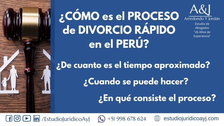 Trámites de Divorcio Express en Perú: Todo lo que debes saber para agilizar tu proceso